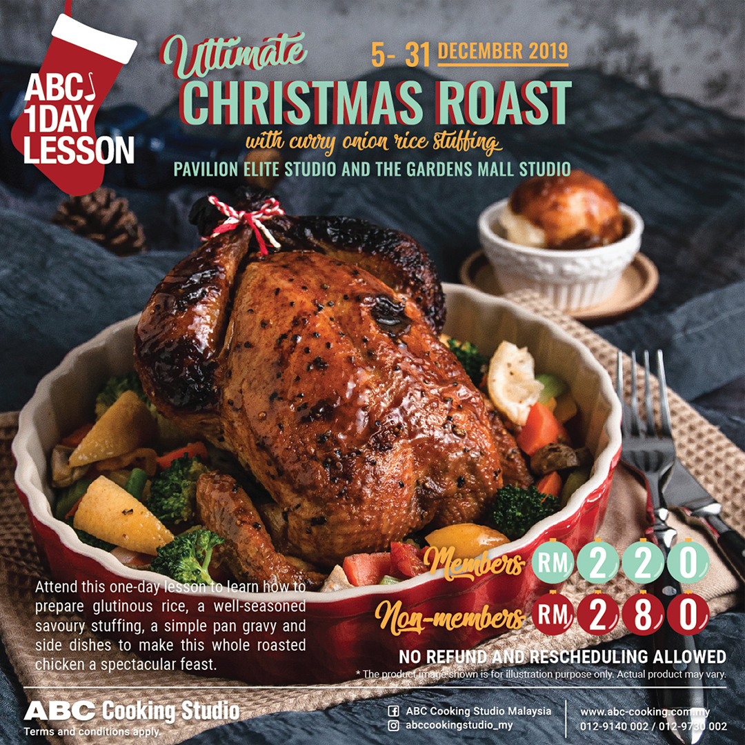 December 1 Day Lesson Ultimate Christmas Roast Abc Cooking Studio Malaysia